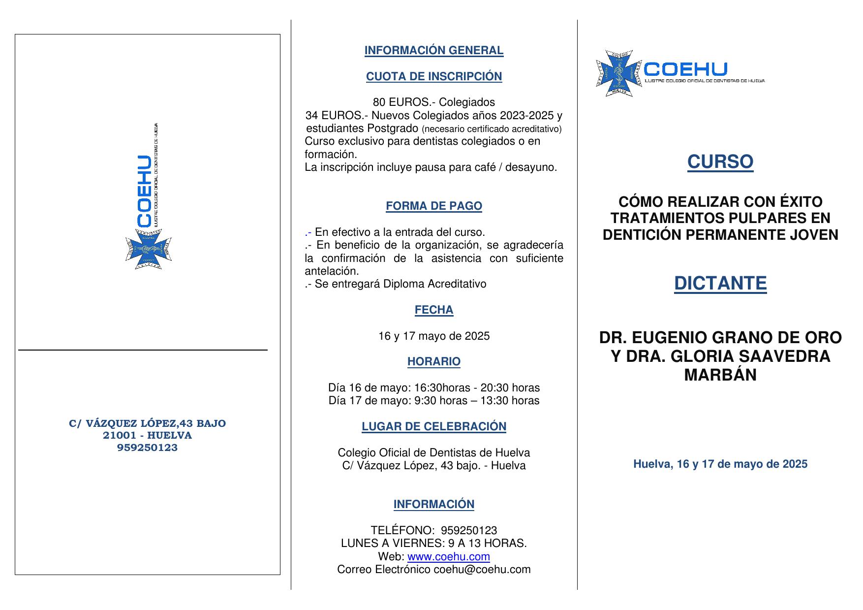 CURSO “CÓMO REALIZAR CON ÉXITO TRATAMIENTOS PULPARES EN DENTICIÓN PERMANENTE JOVEN”